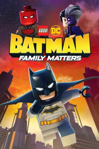 LEGO DC: Бэтмен — Семейные дела